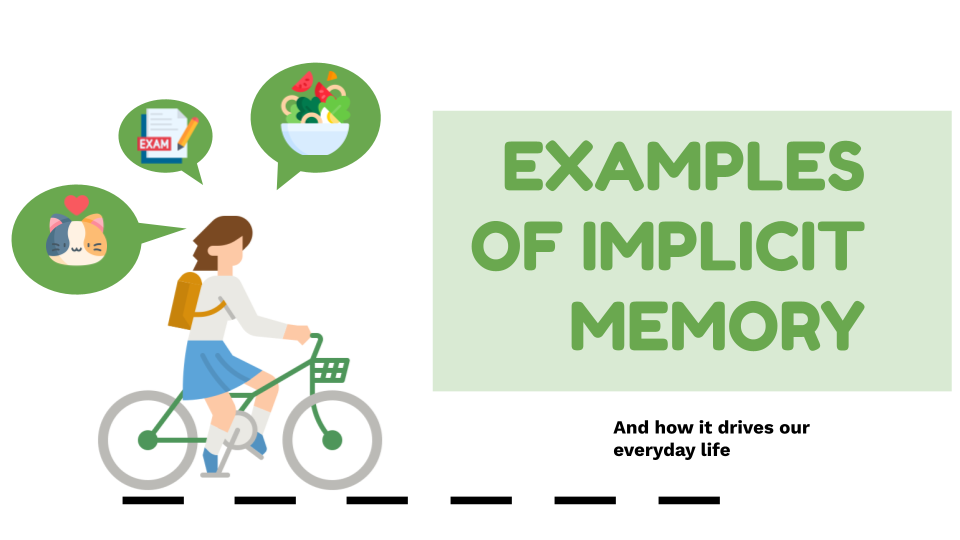 examples of implicit memory